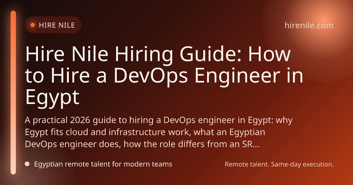 Hire Nile Hiring Guide: How to Hire a DevOps Engineer in Egypt