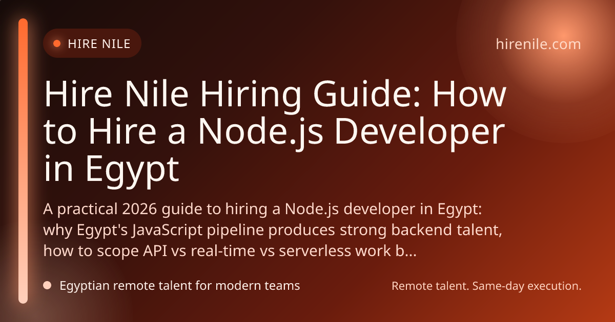 Hire Nile Hiring Guide: How to Hire a Node.js Developer in Egypt