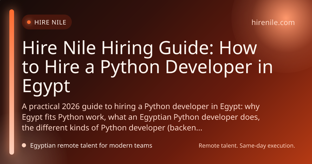 Hire Nile Hiring Guide: How to Hire a Python Developer in Egypt